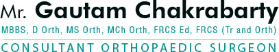 Mr. Gautam Chakrabarty - Consultant Orthopaedic Surgeon